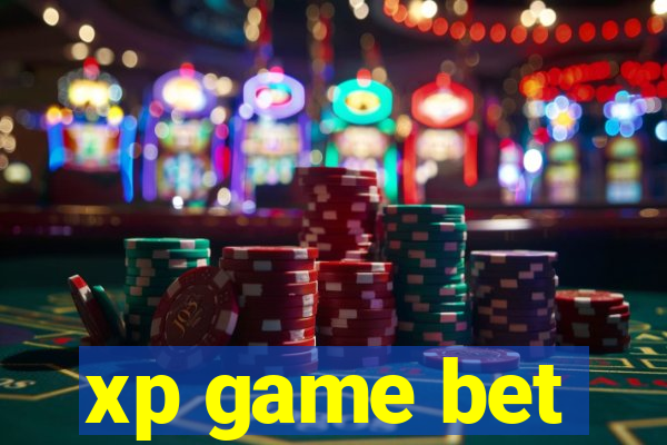 xp game bet